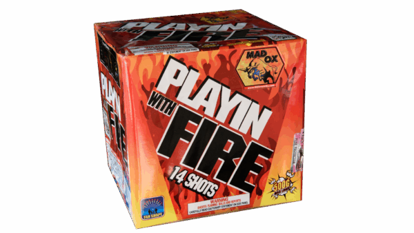 Playin with Fire